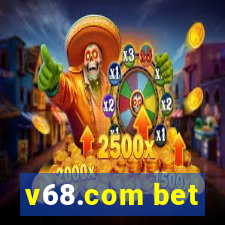 v68.com bet